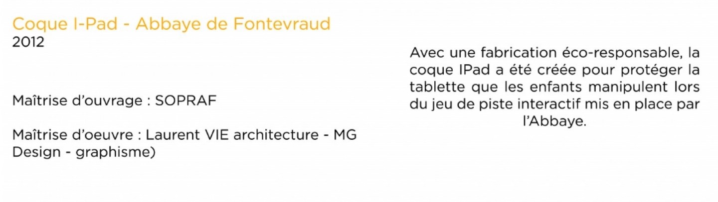 Laurent Vié - Coque Ipad - Abbaye de Fontevraud