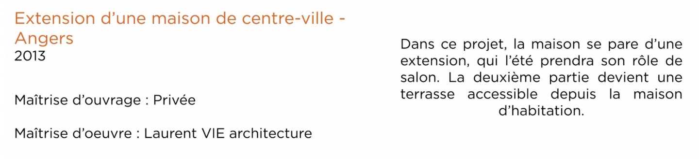 Laurent Vié - Extension dans le centre ville