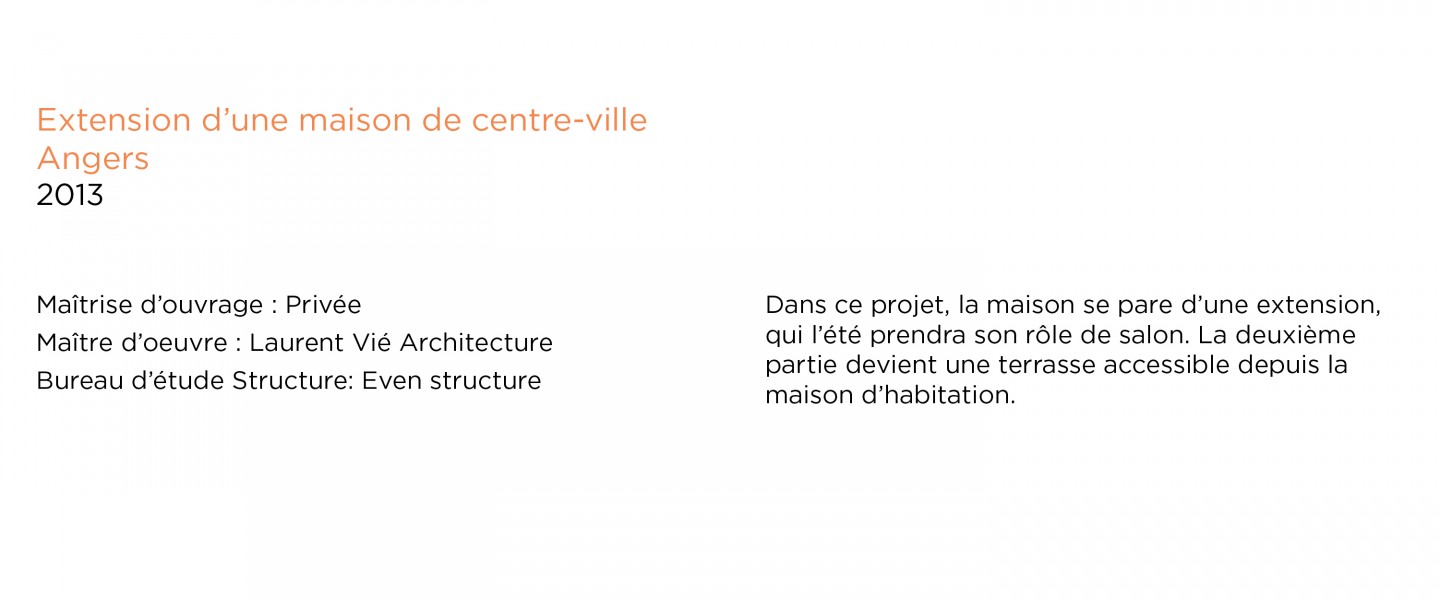 Laurent Vié - Extension dans le centre ville