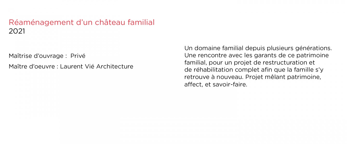 Laurent Vié - Réaménagement d'un château familial