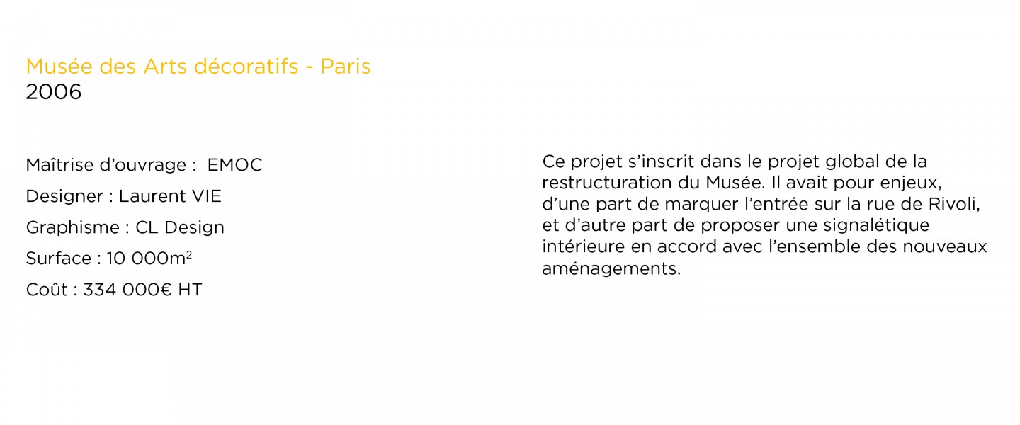 Laurent Vié - Signalétique - Musée des Arts décoratifs de Paris
